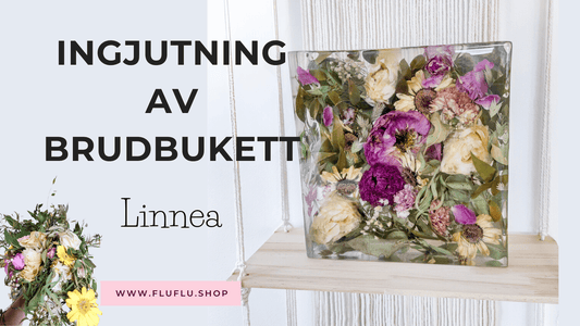 Ingjutning av brudbukett - Linnea - Fluflu Handgjorda Smycken & Design